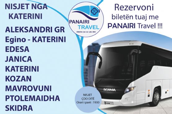 Bileta Autobusi FUSHE KRUJE KATERINI / Bileta Autobusi nga FUSHE KRUJE per KATERINI